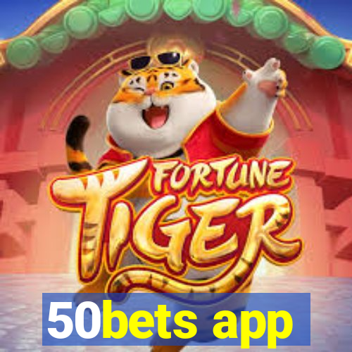 50bets app